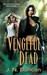 The Vengeful Dead (Jackie R...