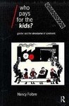 Who Pays for the Kids?: Gender and the Structure of Constraint