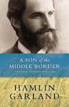 A Son of the Middle Border A Son of the Middle Border
