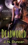 Deadworld (Jackie Rutledge #1)