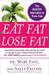 Eat Fat, Lose Fat: The Heal...