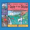 A Drop In The Ocean by Jacqui Bailey A Drop In The Ocean by Jacqui Bailey