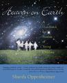 Heaven on Earth by Sharifa Oppenheimer