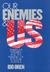 Our Enemies and Us by Ido Oren