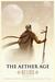 The Aether Age: H...