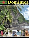 Dominica: A Tropical Paradise