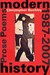 Modern History: Prose Poems 1987-2007 Modern History: Prose Poems 1987-2007