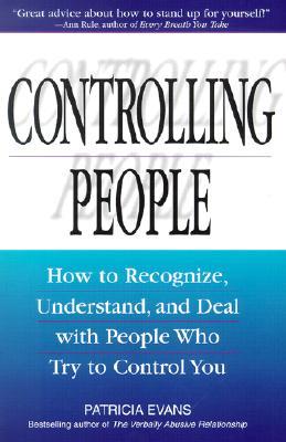 Controlling People by Patricia Evans Controlling People by Patricia Evans