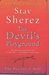 The Devil's Playground by Stav Sherez