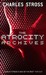 The Atrocity Archives (Paperback)