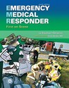 Emergency Medical Responder: First on Scene (9th Edition) (First Responder (Bergeron))