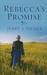 Rebecca's Promise (Adams County, #1)