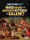 Who Were the Accused Witches of Salem