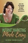 Internet Marketing Made Easy