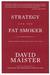 Strategy and the Fat Smoker...