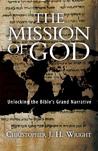 The Mission of God by Christopher J.H. Wright