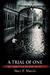 A Trial of One (Osgoode Tri...