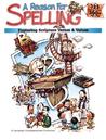 A Reason for Spelling: Homeschool Pack Level B