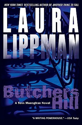 Butchers Hill by Laura Lippman Butchers Hill by Laura Lippman