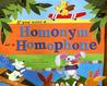 If You Were a Homonym or a Homophone by Nancy Loewen If You Were a Homonym or a Homophone by Nancy Loewen