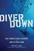 Diver Down: Real-...