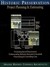 Historic Preservation: Project Planning and Estimating