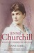 Jennie Churchill And Her Sisters: Winston's American Mother