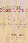 Advanced Screenwriting: Taking Your Writing to the Academy Award Level