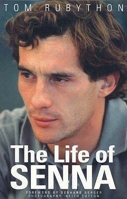The Life of Senna Tom Rubython