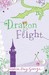 Dragon Flight (Dragon Slippers, #2)