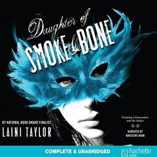 Daughter of Smoke and Bone (Daughter of Smoke and Bone, #1)