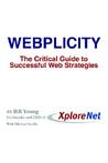 Webplicity: The Critical Guide to Successful Web Strategies