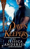 Dawnkeepers (Nightkeepers, #2)