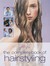 The Complete Book Of Hairstyling