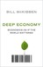 Deep Economy: The Wealth Of Communities And The Durable Future