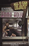 All U Can Eat by Emma Holly All U Can Eat by Emma Holly