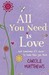All You Need Is Love (Paperback)