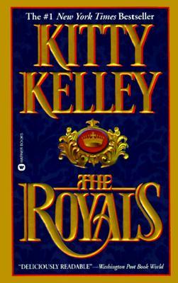 The Royals by Kitty Kelley