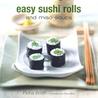 Easy Sushi Rolls and Miso Soups