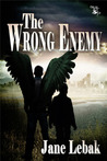 The Wrong Enemy The Wrong Enemy