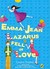Emma-Jean Lazarus Fell in Love (Hardcover)