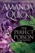 The Perfect Poison (Arcane Society, #6)