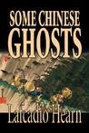 Some Chinese Ghosts