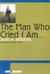The Man Who Cried...