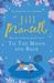 To the Moon and Back (Paperback)