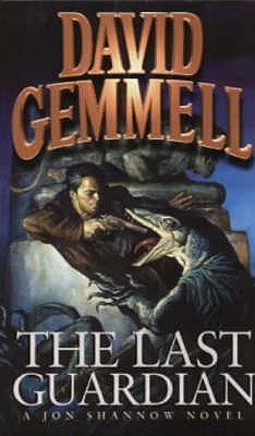 The Last Guardian by David Gemmell