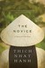 The Novice: A Story of True Love (Hardcover)