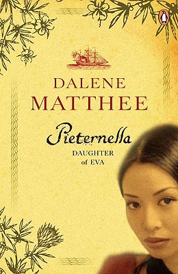 Pieternella by Dalene Matthee Pieternella by Dalene Matthee