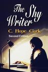 The Shy Writer: An Introvert's Guide to Writing Success The Shy Writer: An Introvert's Guide to Writing Success