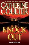 Knock Out by Catherine Coulter Knock Out by Catherine Coulter
